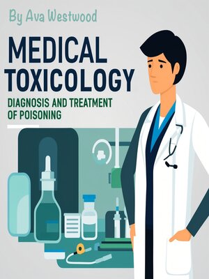 cover image of Medical Toxicology